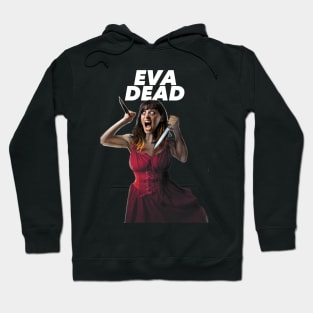 Eva Dead Hoodie